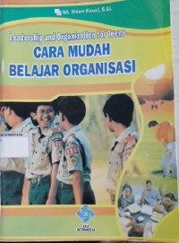 Cara Mudah Belajar Organisasi