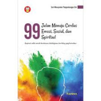Image of 99 Jalan Menuju Cerdas Emosi, Sosial, dan Spritual