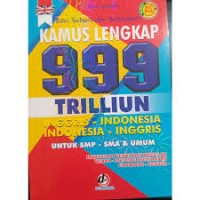 Image of Kamus lengkap 999 Trilliun (inggris - indonesia)