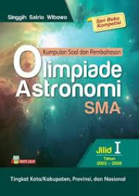 Image of Kumpulan Soal dan Pembahasan Olimpiade Astronomi SMA Jilid 1