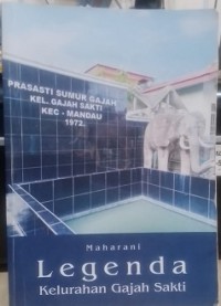 Image of Legenda Kelurahan Gajah Sakti