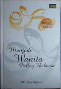 Image of Menjadi Wanita Paling Bahagia