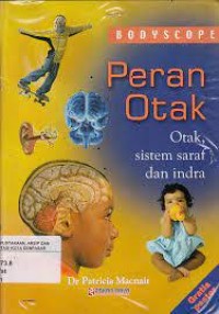 Image of Peran Otak Otak, (sistem saraf dan indra)