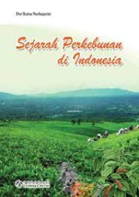 Image of Sejarah Perkebunan di Indonesia