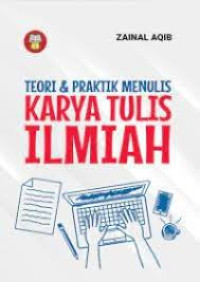 Image of Teori & Praktik Menulis Karya Tulis Ilmiah