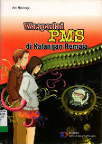 Image of Waspadai PMS di Kalangan Remaja