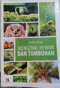 Image of Mengenal Hewan Dan Tumbuhan